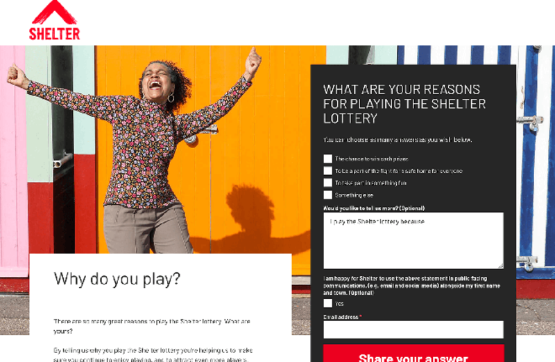 A landing page where people can say why they play the Shelter lottery
