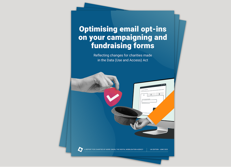 Report cover reads "Optimising email opt-ins on your campaigning and fundraising forms"